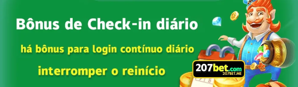 Ganhe prêmios diários ao fazer check-in no 207BET app.