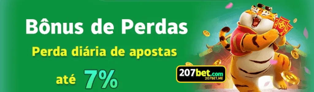 Promoção de bônus diário de perda de até 7% no 207BET
